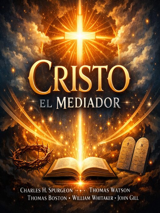 Title details for Cristo el Mediador by CHARLES H SPURGEON - Available
